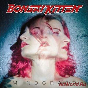 Скачать Bonsai Kitten - Mindcraft (2017)