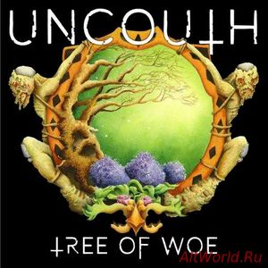 Скачать Uncouth - Tree of Woe [EP] (2017)