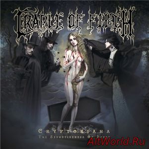 Скачать Cradle Of Filth - Cryptoriana - The Seductiveness Of Decay [Limited Edition] (2017)