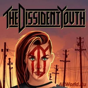 Скачать The Dissident Youth - The Dissident Youth (2017)