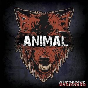 Скачать Overdrive - Animal (2017)