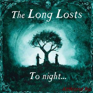 Скачать The Long Losts - To Night... (2017)