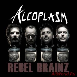 Скачать Alcoplasm - Rebel Brainz (2017)