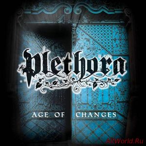 Скачать Plethora - Age of Changes (2017)