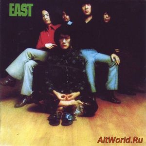 Скачать East - East 1972 (Reissue 2007)
