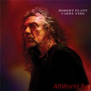Скачать Robert Plant - Carry Fire (2017) Lossless