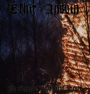 Скачать Ethir Anduin - The Silence Of The Ancient Forests (2016)