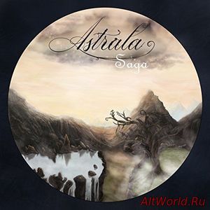 Скачать Astrala - Saga (2017)