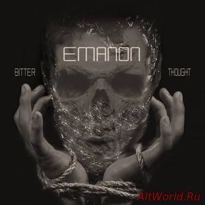 Скачать Emanon - Bitter Thought (2017)