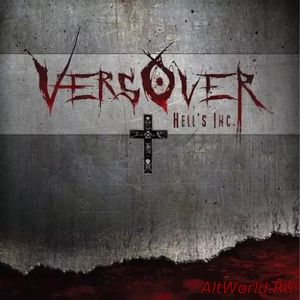 Скачать VersOver - Hell's Inc. (2017)