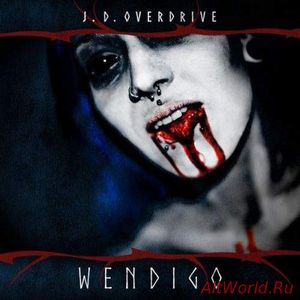 Скачать J. D. Overdrive - Wendigo (2017)