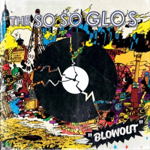 Скачать бесплатно The So So Glos - Blowout (2013)
