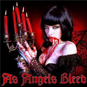 Скачать бесплатно As Angels Bleed - As Angels Bleed (2013)