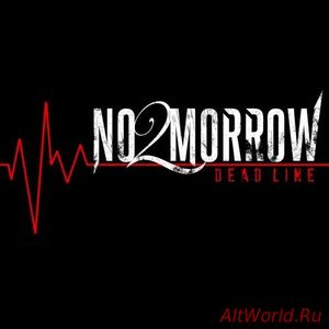 Скачать No 2morrow - Dead Line (2017)