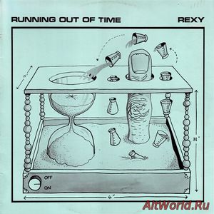 Скачать Rexy - Running Out Of Time (1981)