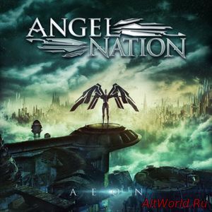 Скачать Angel Nation - Aeon (2017)