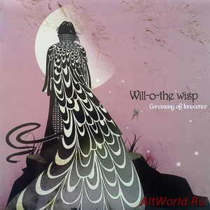 Скачать Will-O-The Wisp - Ceremony Of Innocence (2004)