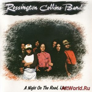 Скачать Rossington Collins Band - A Night On The Road, Live (1981) Bootleg