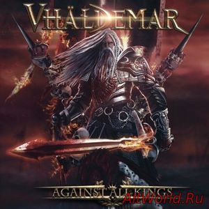 Скачать Vhaldemar - Against All Kings (2017)