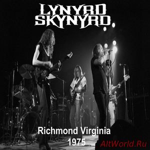 Скачать Lynyrd Skynyrd - Richmond Virginia (1975) Bootleg