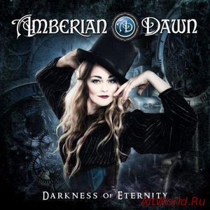 Скачать Amberian Dawn - Darkness of Eternity (Limited Edition) (2017)