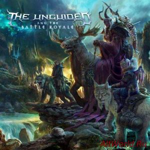 Скачать The Unguided - And the Battle Royale (2017)