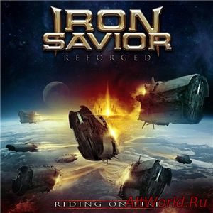Скачать Iron Savior - Reforged - Riding On Fire (2017)