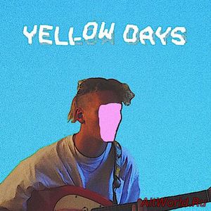 Скачать Yellow Days - Is Everything Okay In Your World? (2017)