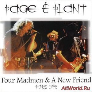 Скачать Page & Plant - Four Madmen & A New Friend (1998) Bootleg