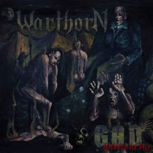Скачать Warthorn - G.O.D. (2018)