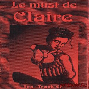 Скачать Claire - Le Must De Claire (1995)