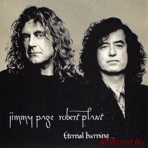 Скачать Jimmy Page & Robert Plant - Eternal Burning (1996) Live