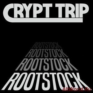 Скачать Crypt Trip - Rootstock (2018)