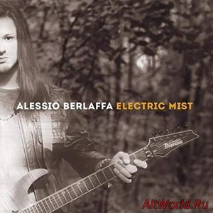 Скачать Alessio Berlaffa - Electric Mist (2018)