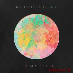Скачать Retrosphere - In Motion (2018)