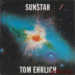 Скачать Tom Ehrlich ‎- Sunstar (1983)