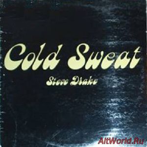 Скачать Steve Drake - Cold Sweat (1975)