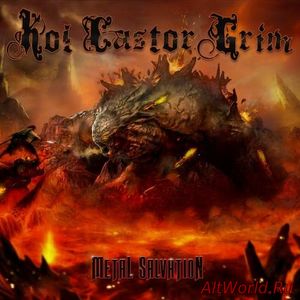 Скачать Kol Castor Grim - Metal Salvation (2018)