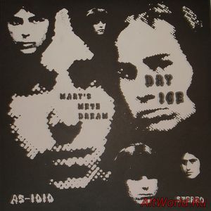 Скачать Dry Ice - Mary's Meth Dream 1967-1969 (1998)