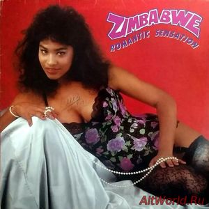 Скачать VA - Zimbabwe Romantic Sensation (1990)