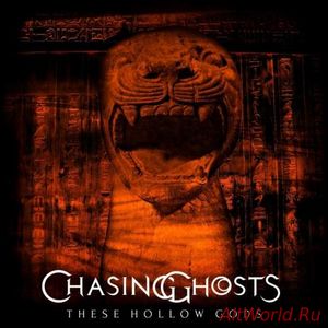 Скачать Chasing Ghosts - These Hollow Gods (2018)