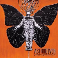 Скачать бесплатно Astrodiver - Garage Experience №1 (2013)