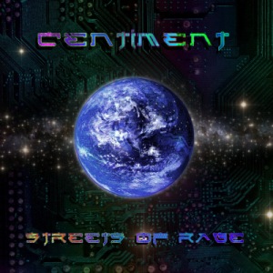 Скачать бесплатно Centiment - Streets Of Rage (2014)