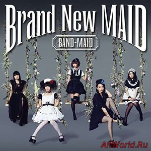 Скачать Band-Maid - Brand New MAID (2016)