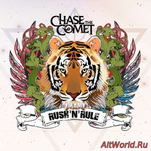 Скачать Chase the Comet - Rush 'N' Rule (2018)