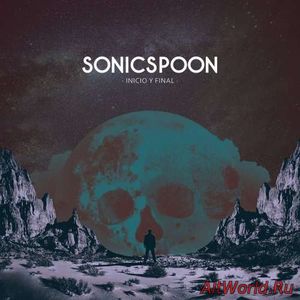 Скачать Sonicspoon - Inicio Y Final (2018)