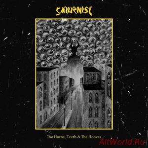 Скачать Saturnist - The Horns, Teeth & The Hooves (2018)