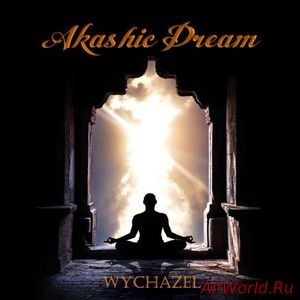 Скачать Wychazel - Akashic Dream (2018)