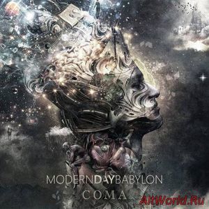 Скачать Modern Day Babylon - Coma (2018)