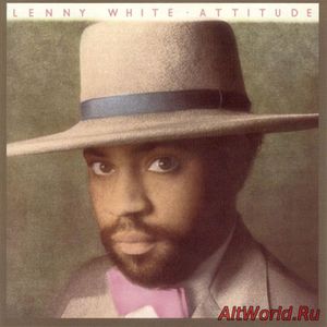 Скачать Lenny White ‎- Attitude 1983 (Reissue 2005)